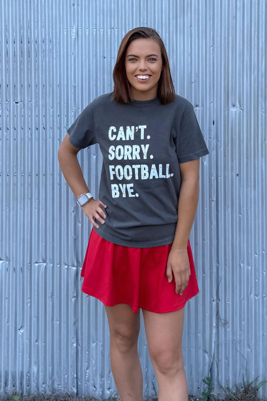Can't. Sorry. Football. Bye. Tee
